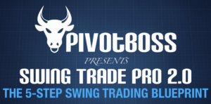 Swing Trade Pro 2.0 PivotBoss Training